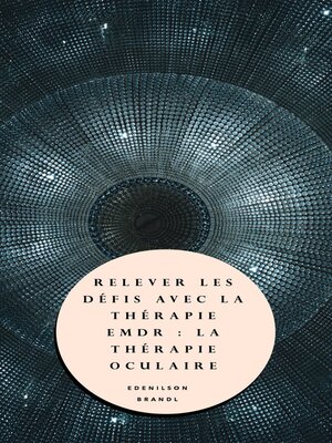 cover image of Relever les Défis avec la Thérapie EMDR